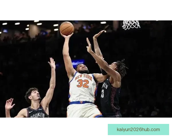 克拉克斯顿对阵尼克斯遭遇14连败 唐斯加盟纽约后未曾败给篮网